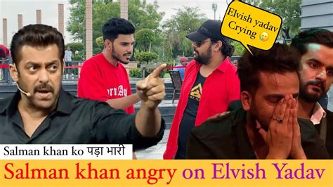 Elvish Yadav Vs Salman Khan Elvish Emotional In Bigg Boss Elvish