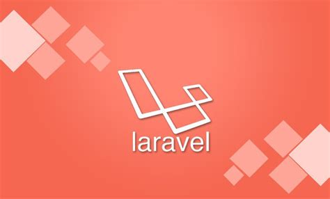 Top Benefits Of Using Laravel Framework For Web Application