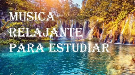 MUSICA Para RELAJARSE ESTUDIAR Y MEMORIZAR TODO Rapido YouTube