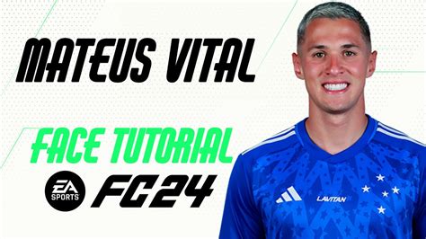 EA FC 24 MATEUS VITAL FACE TUTORIAL STATS CRUZEIRO YouTube