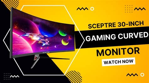 Sceptre 30 Inch Curved Gaming Monitor Youtube