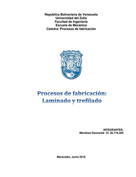 Procesos De Fabricaci N Laminado Y Trefilado Theironengineer Udocz