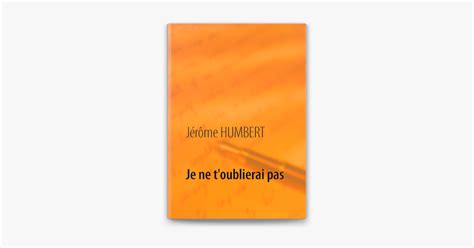 Je Ne T Oublierai Pas On Apple Books