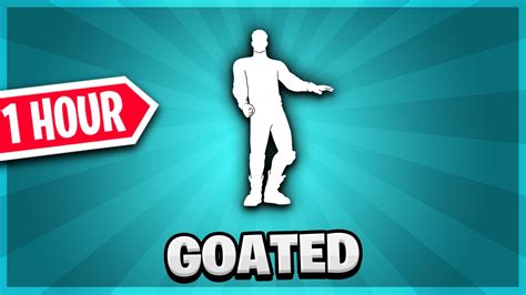 Goated Fortnite Emote 1 Hour Youtube