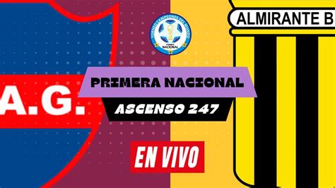 G Emes Almirante Brown En Vivo Primera Nacional Youtube