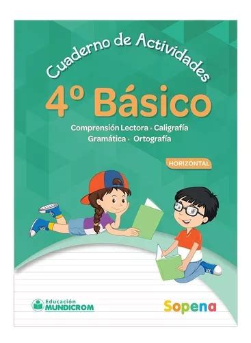 Cuaderno De Actividades 4 Básico Horizontal Sopena