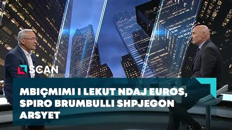 Vetting Mbi Mimi I Lekut Ndaj Euros Spiro Brumbulli Shpjegon Arsyet