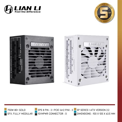 Jual LIAN LI SP750 PSU 750W 80 Gold Fully Modular SFX Shopee Indonesia