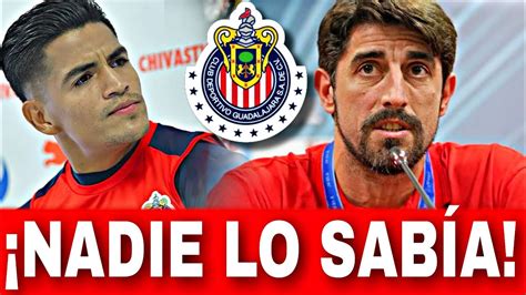 🔴¡nos Despertamos Con La Noticia 🔴 Última Noticia De Chivas Hoy Youtube