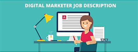 A Comprehensive Guide To Write Digital Marketer Job Description