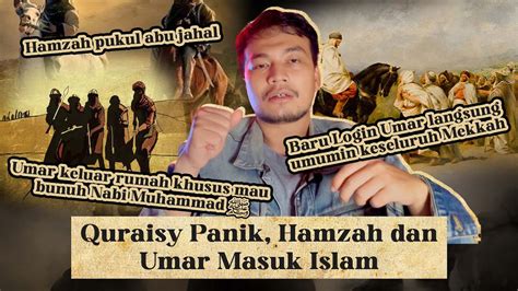 Kisah Masuk Islamnya Dua Pendekar Islam Hamzah Bin Abdul Mutholib