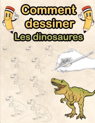 Apprendre À Dessiner Les Dinosaures J apprends À Dessiner Des