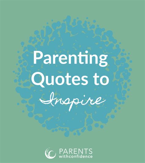 Pin On Inspirational Parenting Quotes