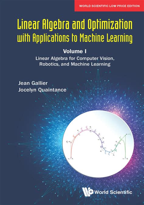 Linear Algebra And Optimization With Applications To Machine Learning