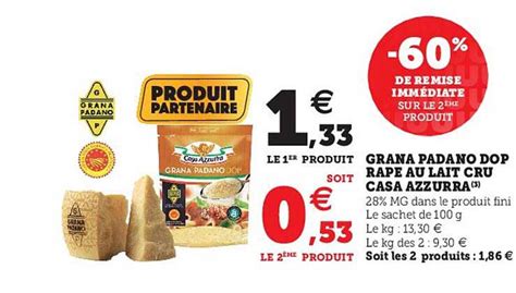 Promo Grana Padano Dop Râpé Au Lait Cru Casa Azzurra chez Hyper U