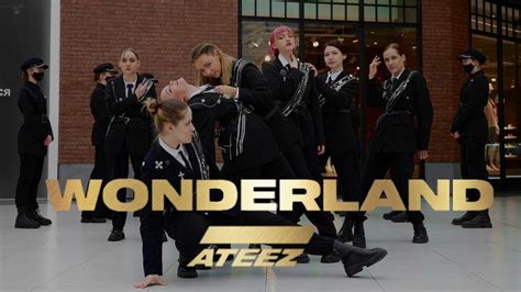 K POP IN PUBLIC ATEEZ 에이티즈 WONDERLAND INTRO DANCE COVER BY