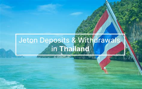 Thailand Money Withdrawals And Deposits Jeton Blog