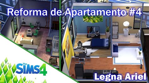 Reforma De Apartamento 4 Apartment Renovation The Sims 4 Legnaariel Ts Youtube