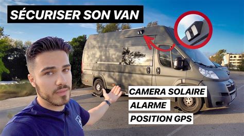 SÉCURISER son VAN CAMPING CAR pour PAS CHÈRE YouTube