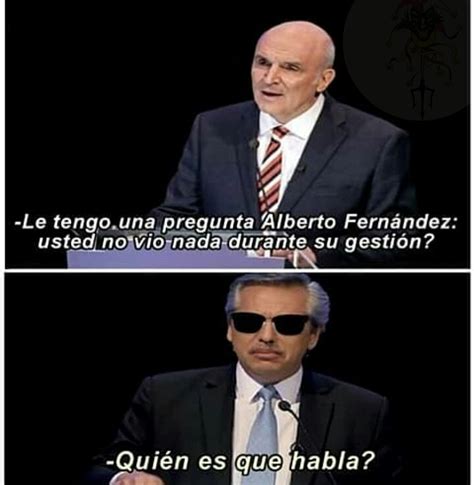 Top Memes De Alberto Fernandez El Titere En Español Memedroid