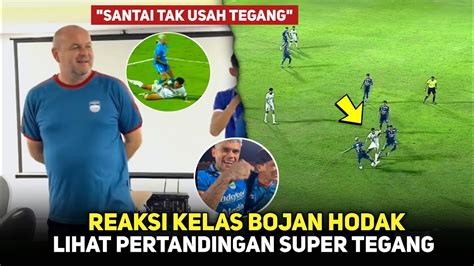 Kelasnya Pelatih Baru Komentar Edan Bojan Hodak Untuk Pemain Persib