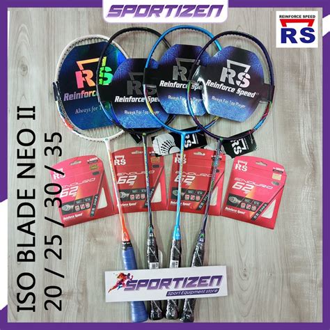 Jual RAKET BADMINTON BULUTANGKIS RS ISO BLADE 20 25 30 35 NEO II PROMO