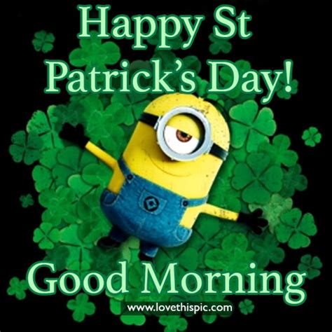 10 Images With Good Morning Happy St Patricks Day Quotes