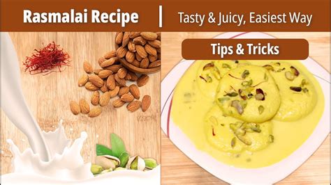 Rasmalai Recipe हलवई जस रसमलई Soft and Juicy Step by Step Rasmalai