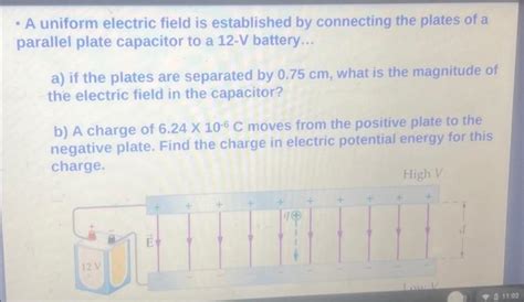 Solved A uniform electric field is established by | Chegg.com