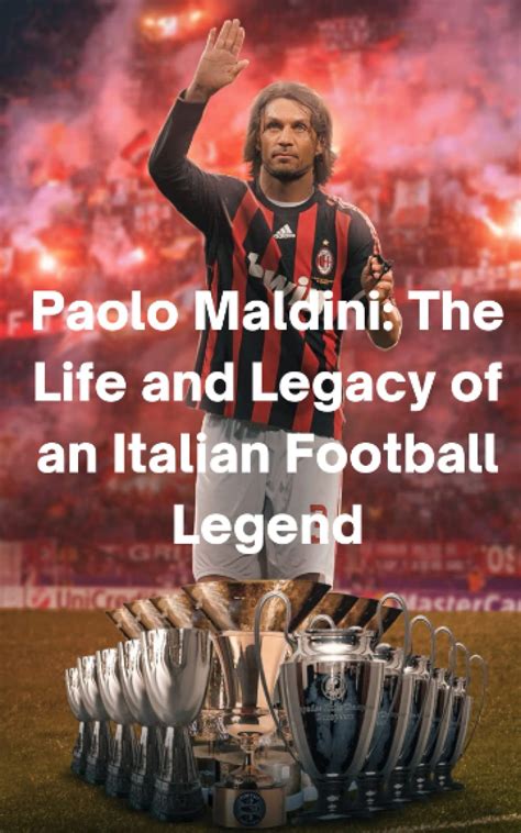 Paolo Maldini Serie A Appearances And Legacy The Blueprint Of Immortality In Italian Football