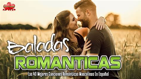 Baladas Romanticas Del Ayer Viejitas Del Recuerdo M Sica Rom Ntica De