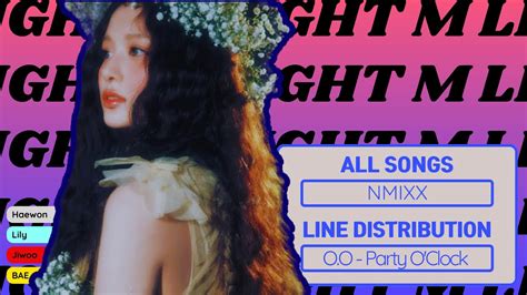 NMIXX 엔믹스 All Songs Line Distribution Ad Mare A Midsummer NMIXX