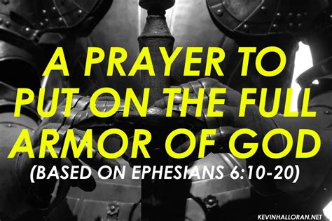 Spiritual Warfare Prayer A Prayer To Put On The Full Armor Of God