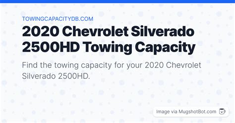 2020 Chevrolet Silverado 2500hd Towing Capacity