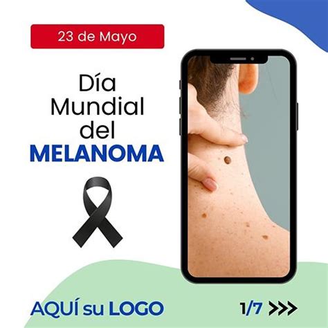 23 • Mayo • DÍa Mundial Del Melanoma Farmacanva