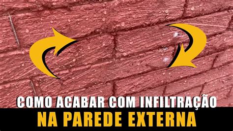 Como acabar infiltração na parede externa YouTube