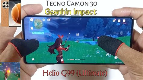 Tecno Camon 30 Game Play Review Genshin Impact Graphics Test Ram