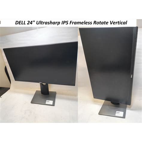 Dell 24 Ips Frameless Led Monitor Rotate Vertical Height Adjustable