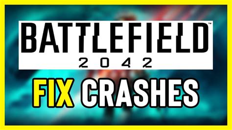 FIX Battlefield 2042 Crashing Not Launching Freezing Black Screen