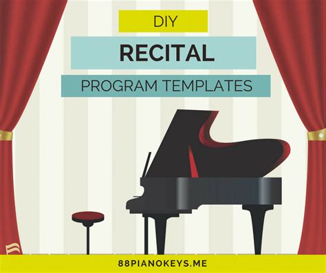 Diy Recital Program Templates Recital Learn Piano Music Lessons For