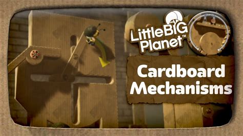 Cardboard Mechanisms No Audio Commentary Lbp1 Youtube