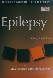 Epilepsy A Practical Guide Johnson Mike 1938 November 14 Free