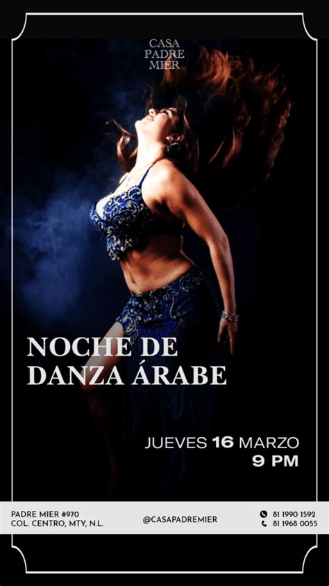 Noche De Danza Arabe Casa Padre Mier