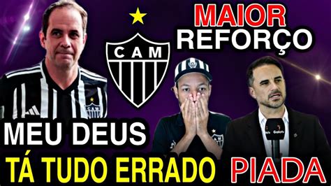 🚨 Meu Deus 😱 MudanÇa InacreditÁvel No Galo Piada Com O Torcedor 😡