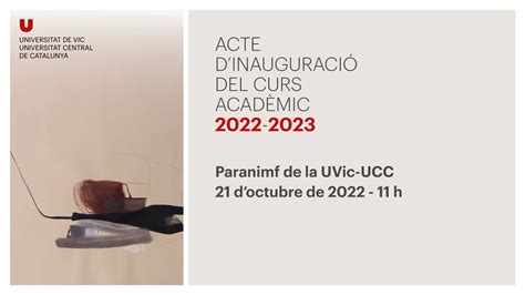 Acte Inauguració del curs acadèmic 2022 2023 UVic UCC YouTube