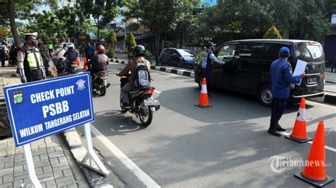 Psbb Tangerang Raya Diperpanjang Sampai Juni Persiapan New Normal