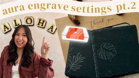 Glowforge Aura Engrave Settings Part Engraving Slate Basswood