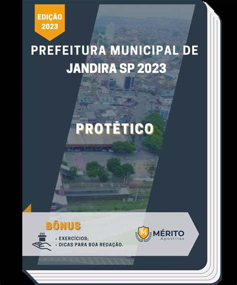 Apostila Protético Prefeitura De Jandira Sp 2023 Mérito Apostilas