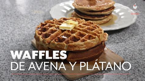 Waffles De Avena Con Pl Tano Porque Lo Rico Tambi N Puede Ser