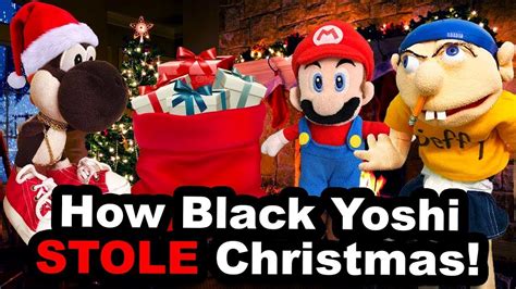 Sml Movie How Black Yoshi Stole Christmas Reuploaded Youtube